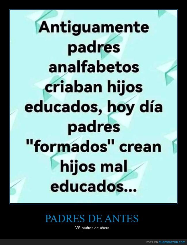 padres,analfabetos,criar,hijos,educados,formados,maleducados