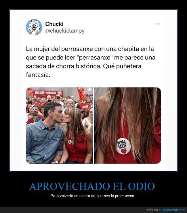 chapa,pedro sánchez,perra sanxe,políticos