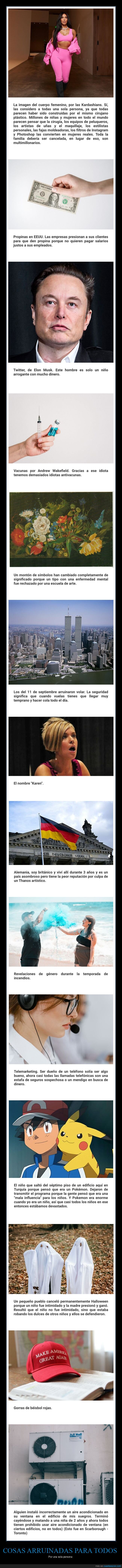 cosas arruinadas,todos,una persona