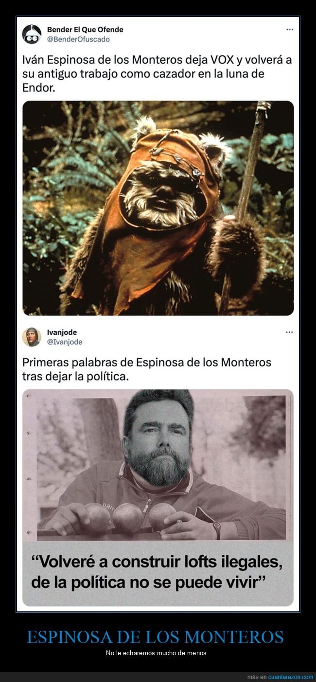 dejar,espinosa de los monteros,ewok,políticos,vox