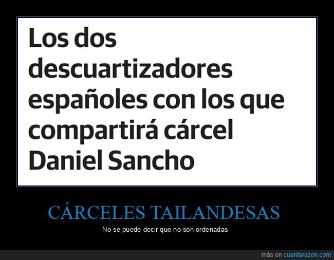 cárcel,daniel sancho,descuartizadores,tailandia