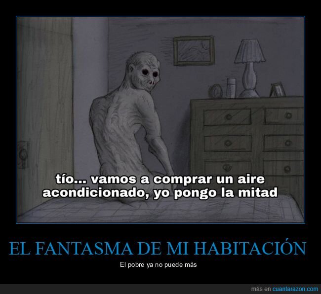 fantasma,habitación,calor,aire acondicionado