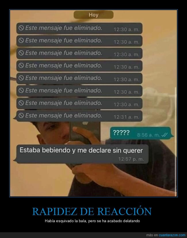 mensajes,borrar,borracho,declararse