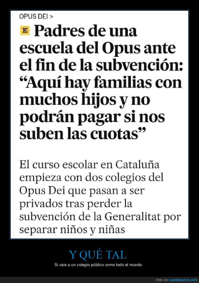 opus dei,precio,subvencion,colegios