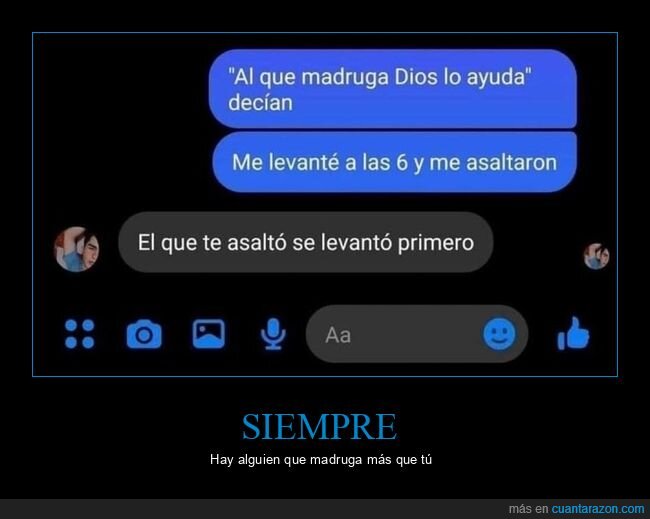 atracador,madrugar,dios,ayudar