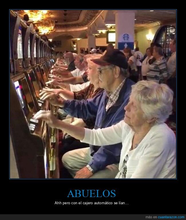 abuelos,tragaperras