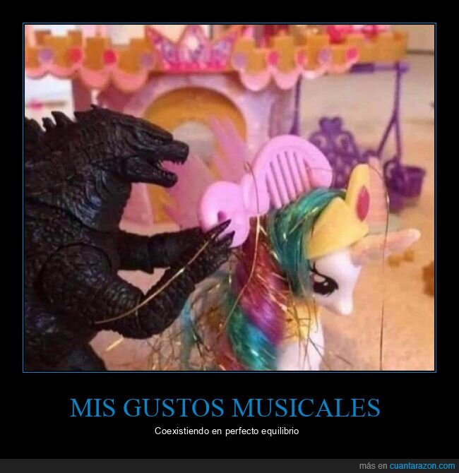 gustos musicales,coexistiendo,godzilla,mi pequeño poni