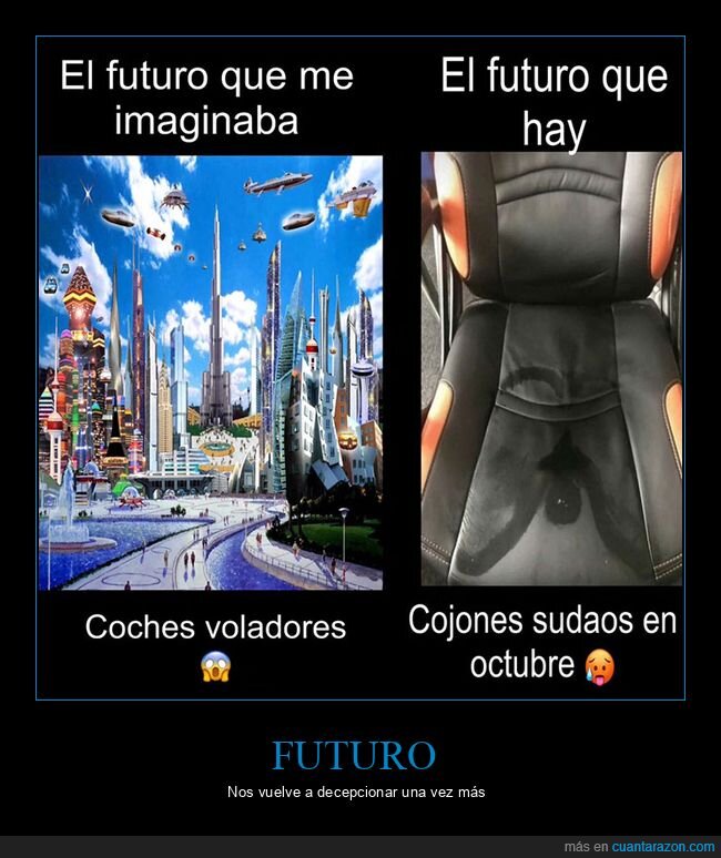 expectativas,futuro,octubre,realidad,sudar