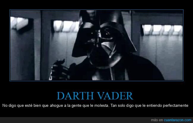 darth vader,ahogar,entender,star wars