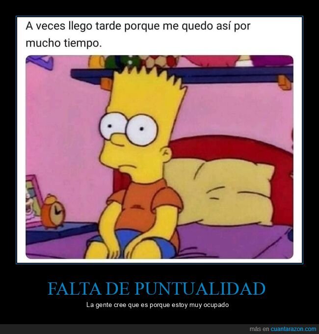 llegar tarde,puntualidad