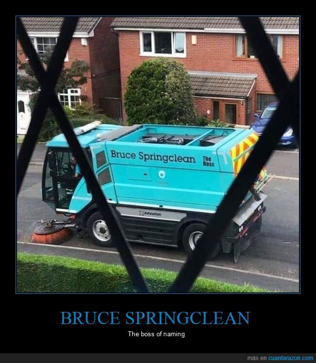 bruce springclean,bruce springsteen,limpieza,nombres