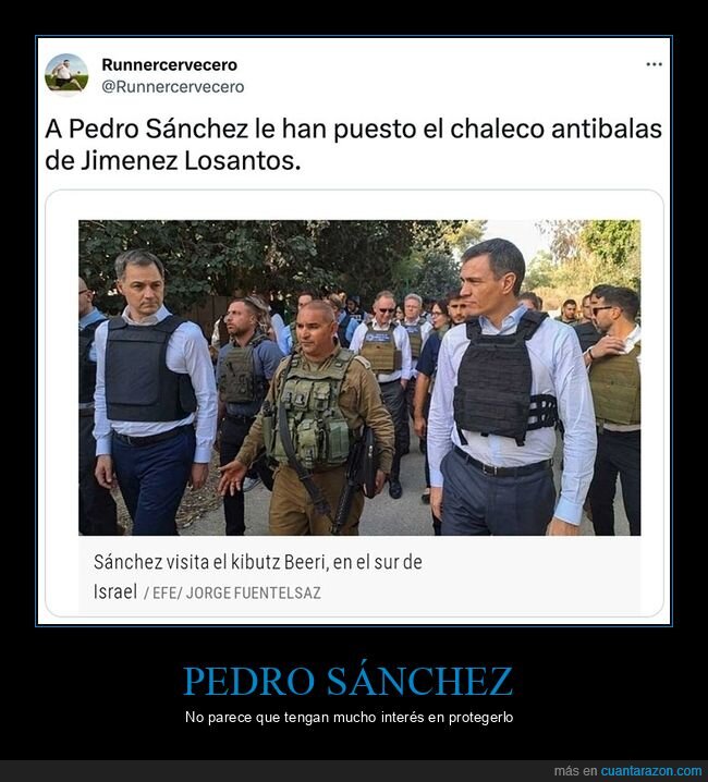 chaleco antibalas,pedro sánchez,políticos