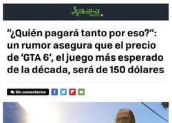 Enlace a Parece que el próximo GTA no será barato...