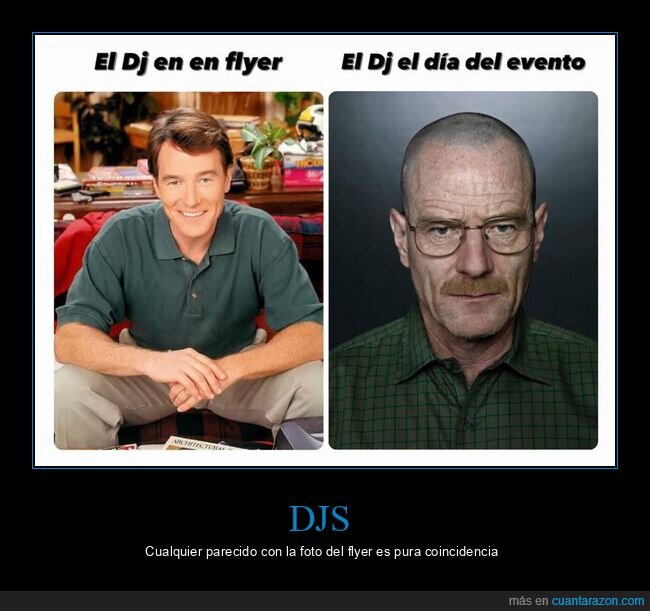 dj,flyer,expectativas,realidad,walter white