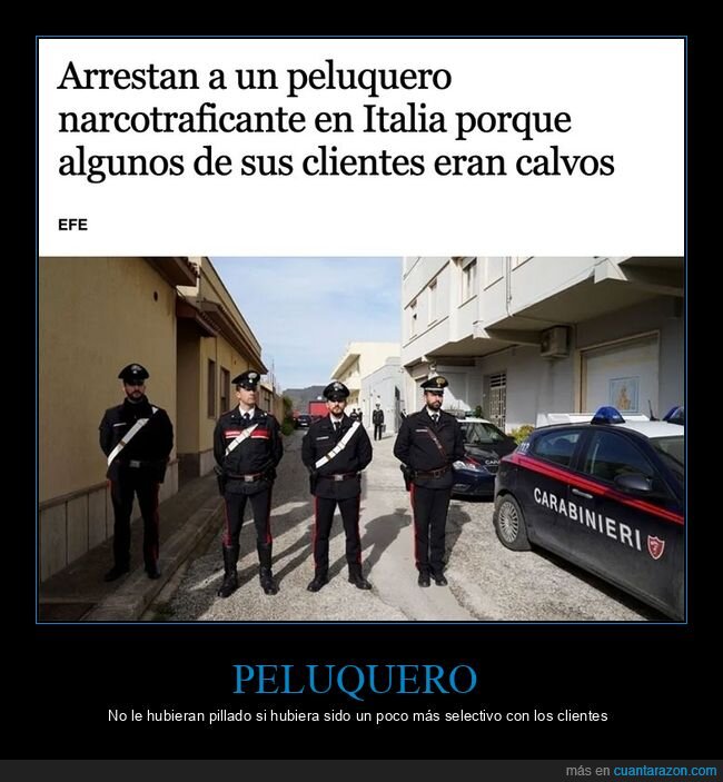 calvos,clientes,narcotraficante,peluquero