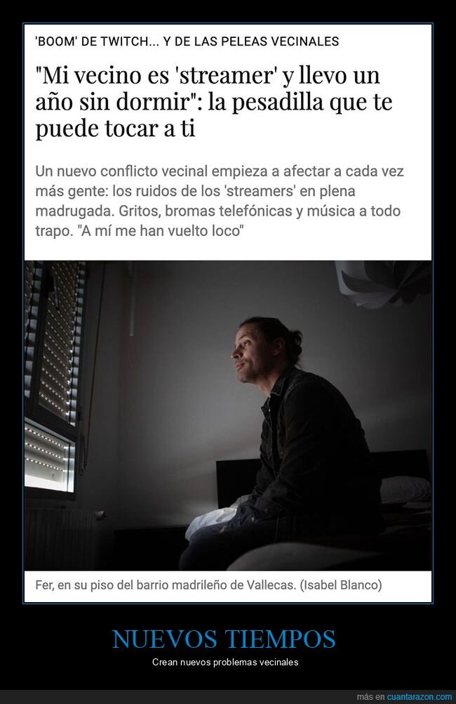 dormir,streamer,vecino