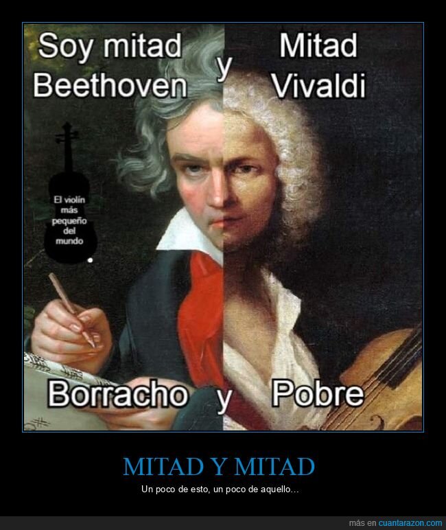 beethoven,borracho,pobre,vivaldi