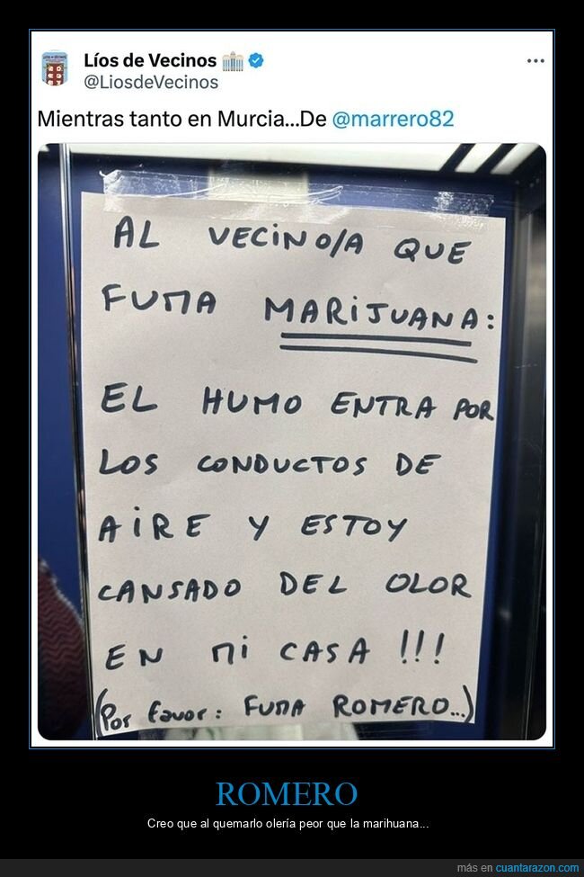 carteles,fumar,maría,olor,vecinos
