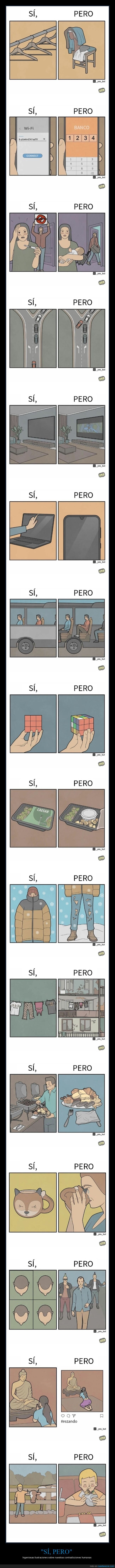 sí pero,contradicciones,sociedad