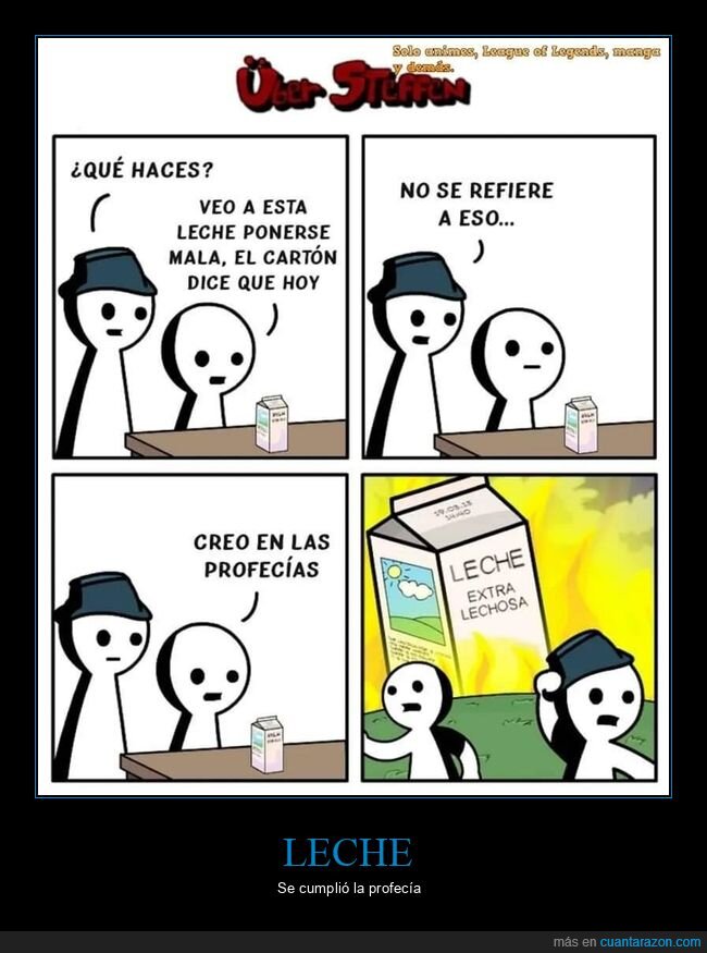 leche,mala,profecía