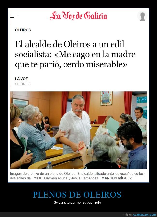 alcalde,oleiros,políticos,insultos