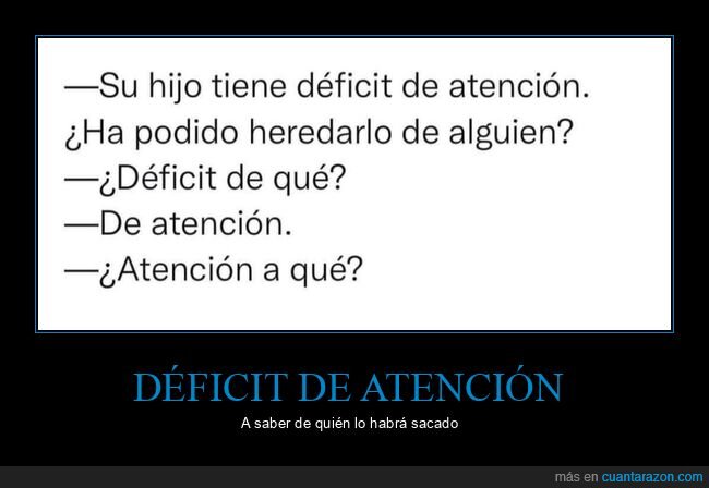 déficit de atención,heredar,hijo