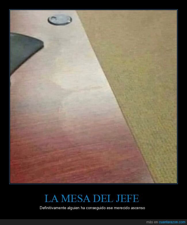 mesa,jefe,ascenso