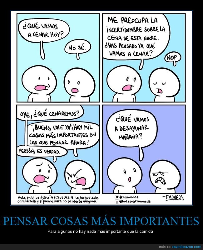 cenar,pensar,desayunar