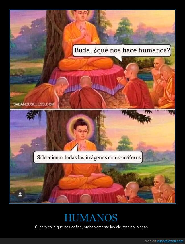 humanos,buda,semáforos,captcha