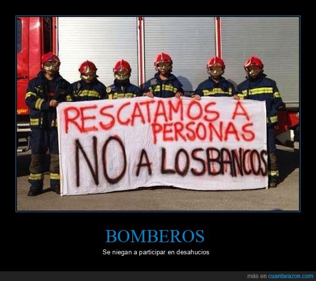 bomberos,rescatar,personas,bancos,desahucios