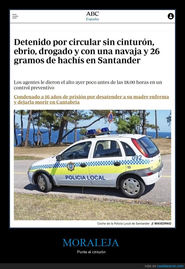 detenido,cinturón de seguridad,borrchao,drogado