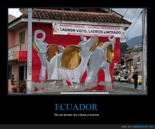 ladrón,linchado,pancarta,ecuador
