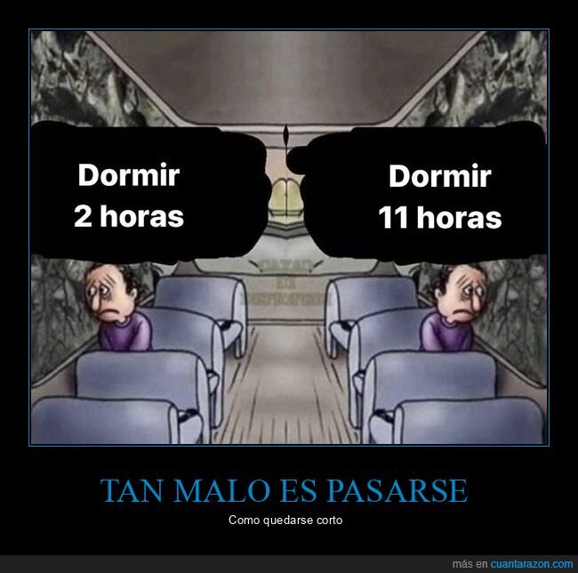 11 horas,2 horas,dormir