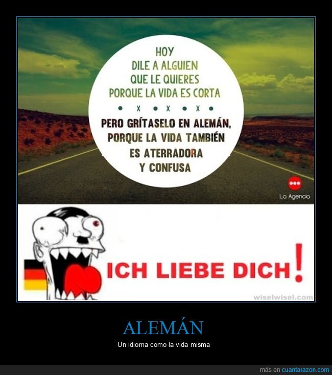 alemán,aterradora,confusa,corta,decir,te quiero,vida