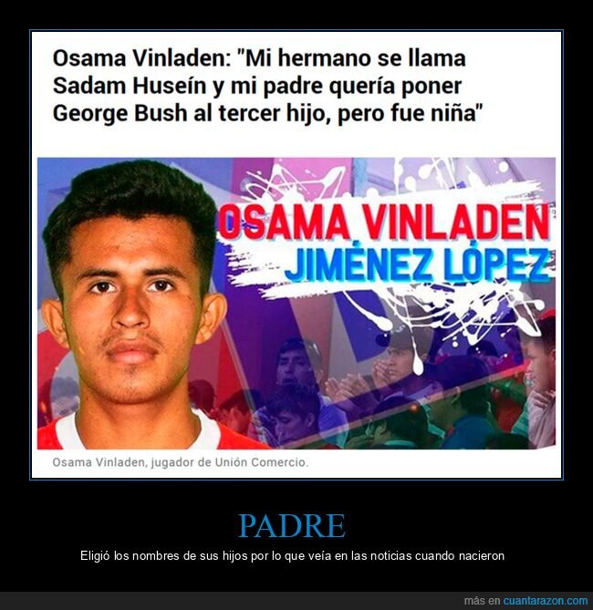 osama vinladen,sadam huseín,george bush,nombres