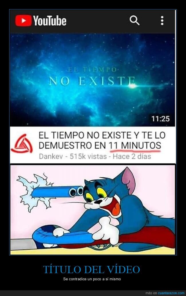 11 minutos,demostrar,existir,tiempo