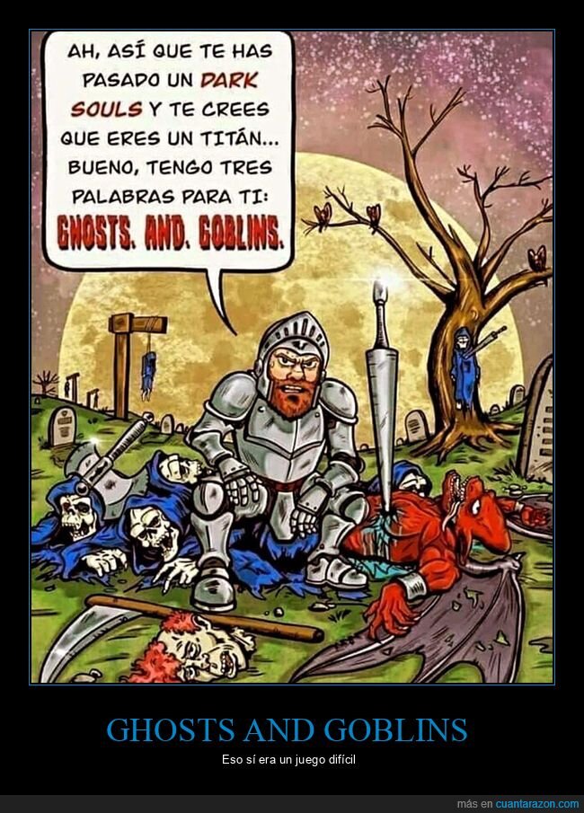 ghosts and goblins,dark souls,videojuego,difícil