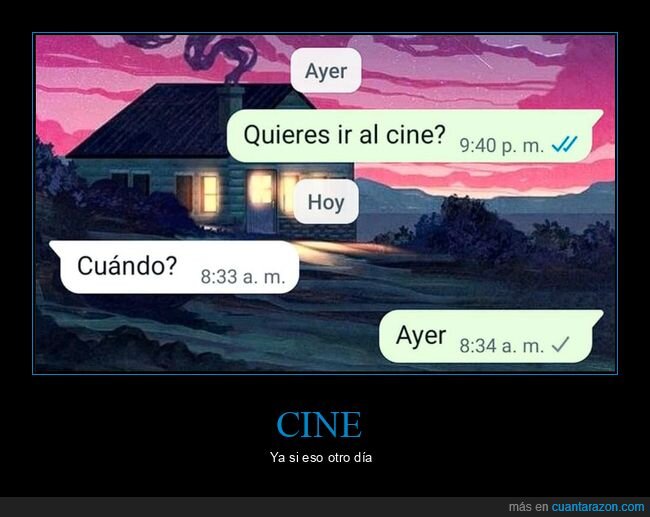 cine,cuando,ayer,whatsapp