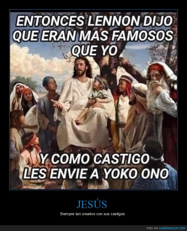 beatles,castigo,famosos,jesús,john lennon,yoko ono