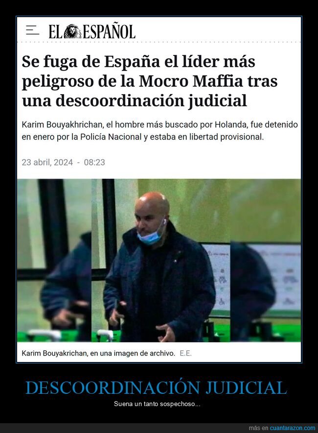 mocro mafia,fuga,descoordinación judicial