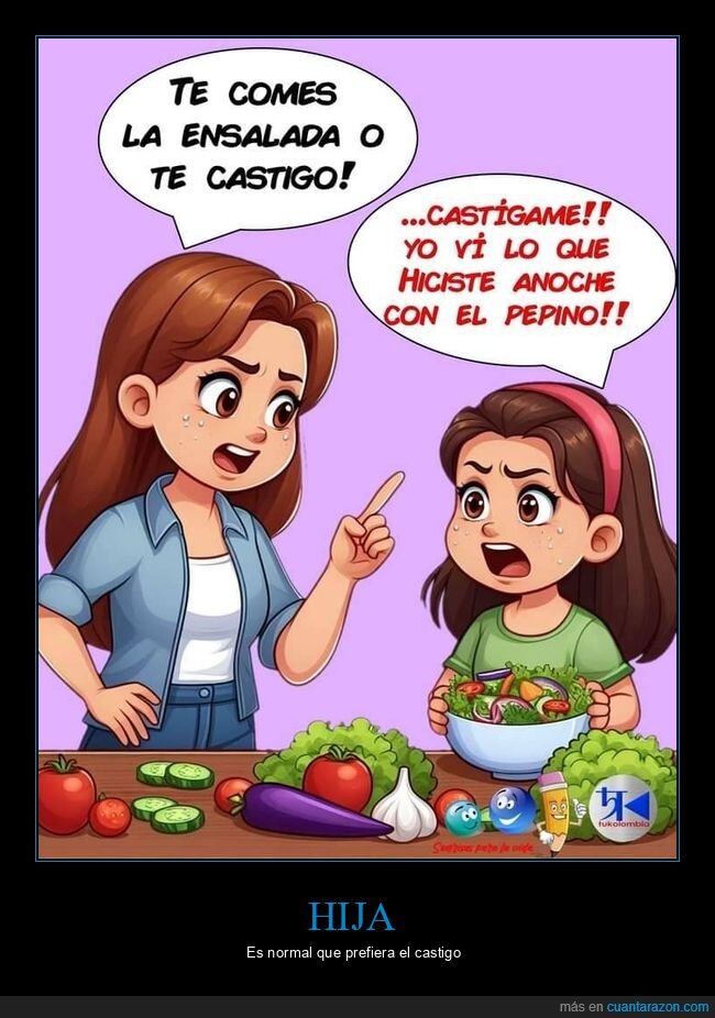 comer,ensalada,castigar,madre,hija,pepino