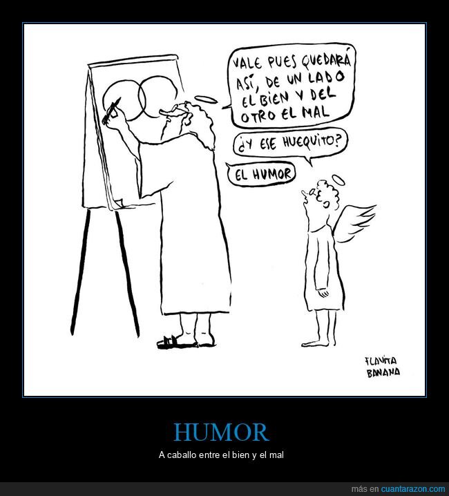 dios,bien,mal,humor