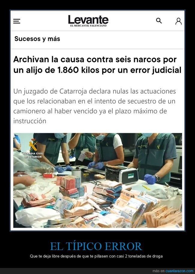 narcos,alijo,error judicial