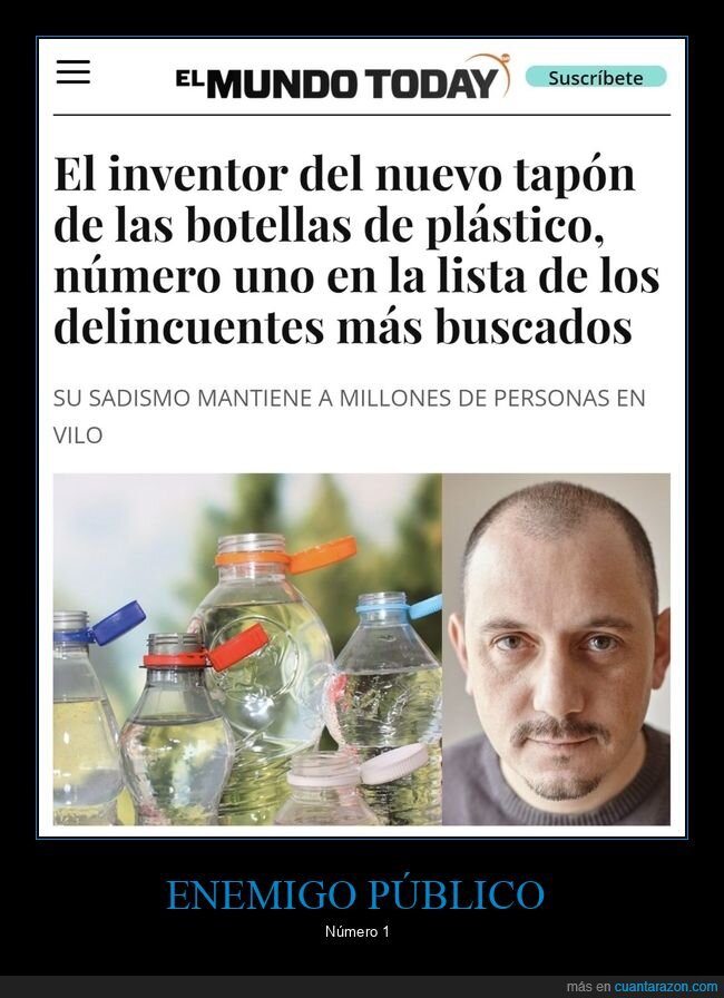 tapón,botellas,delincuentes,buscados,el mundo today