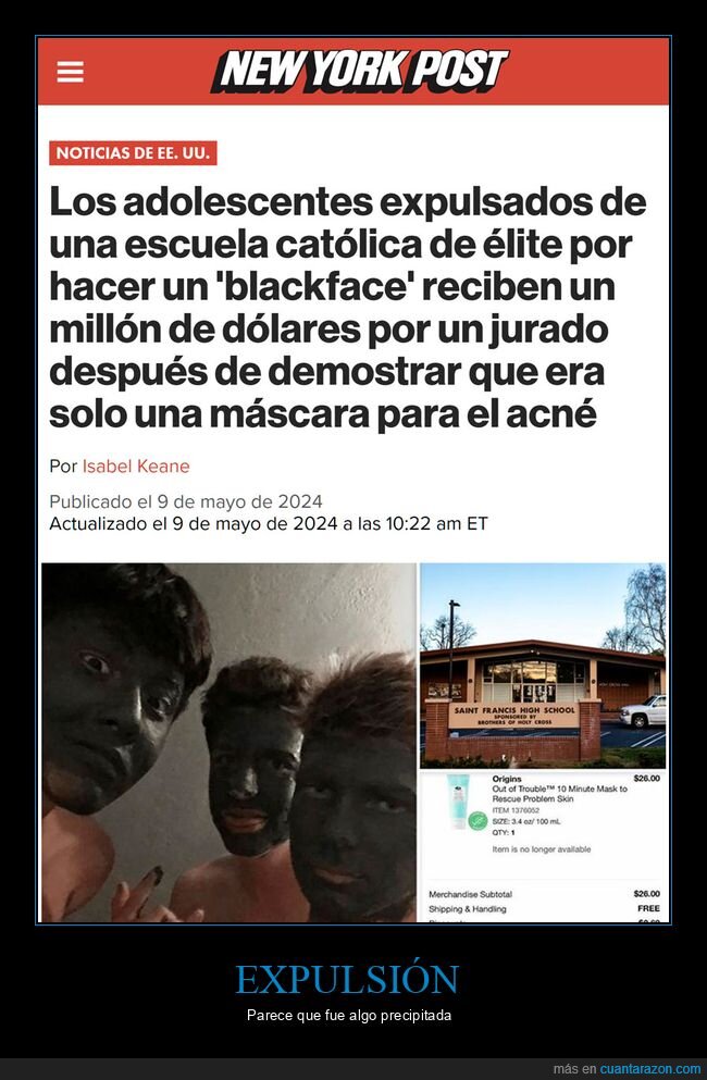 expulsados,blackface,máscara para el acné