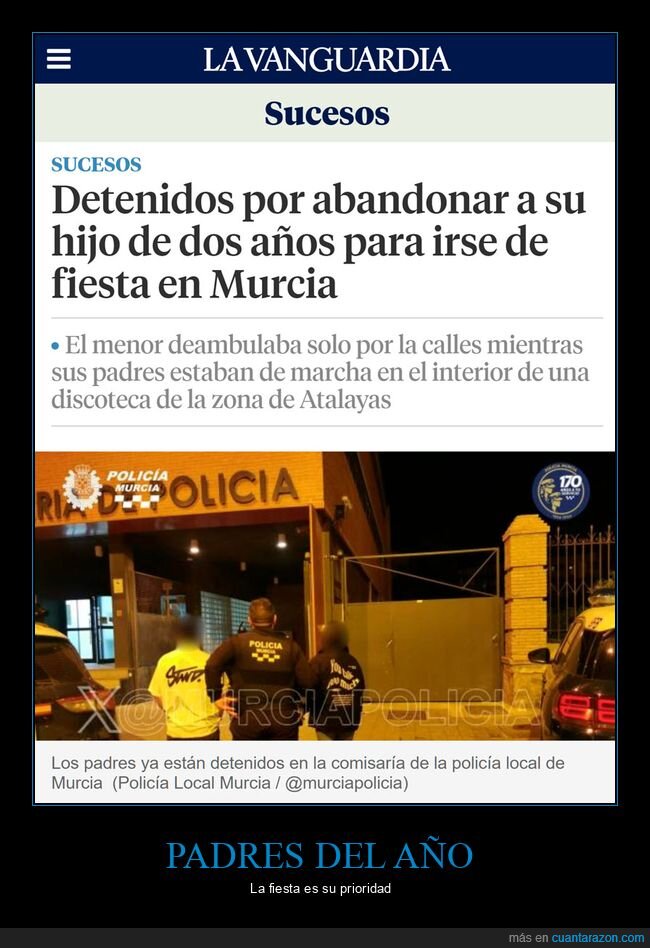 detenidos,abandonar,hijo,fiesta,padres del año