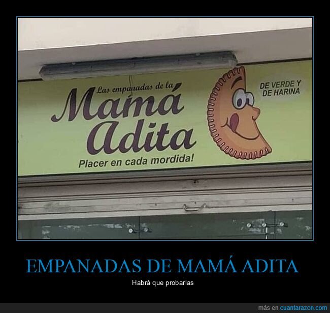 empanadas,mamá adita,nombres