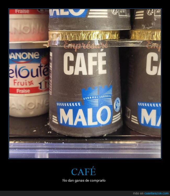 café,malo,nombres