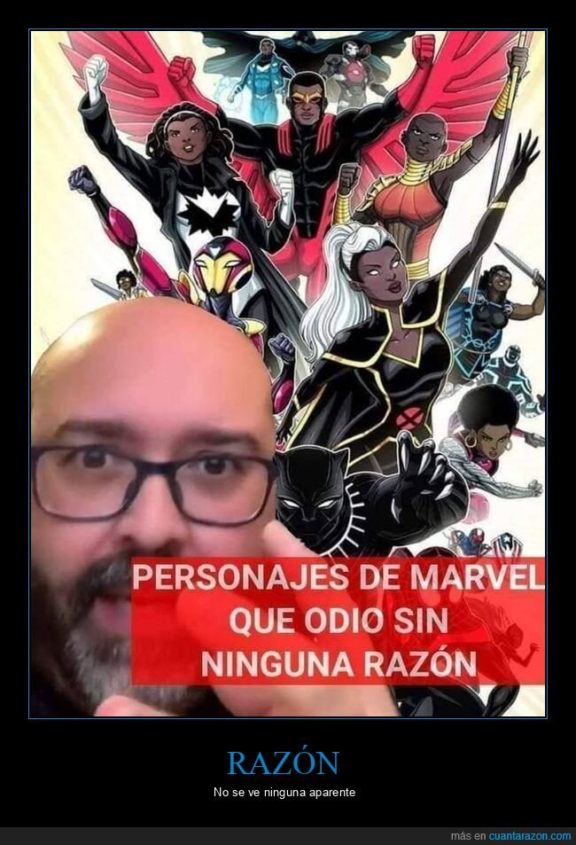 marvel,negros,odiar,sin razón