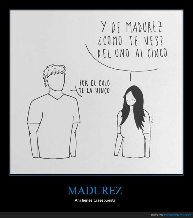 madurez,cinco